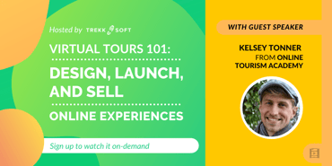 Virtual Tours 101: Design, Launch, and Sell Online Tours and Experiences Image