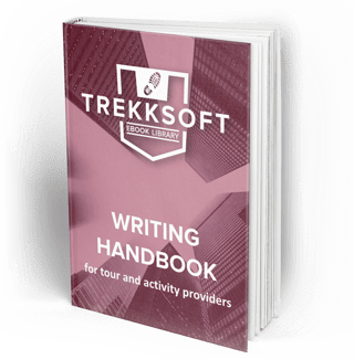 TrekkSoft The Writing Guide for tour and activity operators Content Marketing Ebook