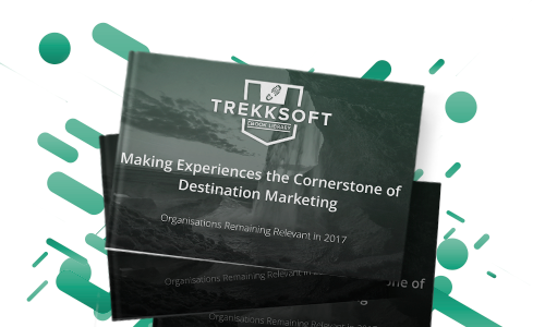 Making Experiences the Cornerstones of Destination Marketing